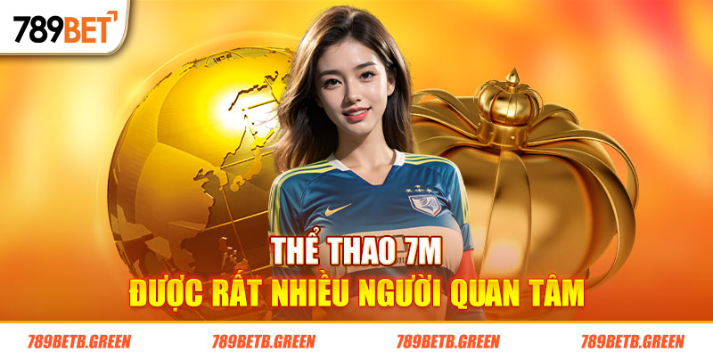 Thể Thao 7M - Không Gian Cho Người Yêu Thích Thể Thao