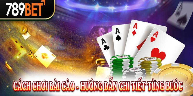 Cách Chơi Bài Cào - Hướng Dẫn Chi Tiết Từ 789BET